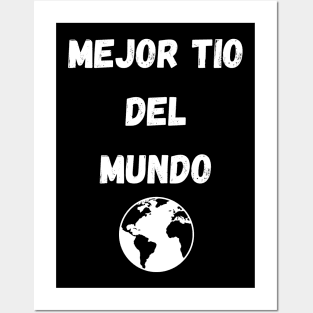 Mejor Tio del Mundo - Family Collection Posters and Art